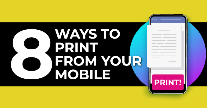 8 ways to print from your mobile.